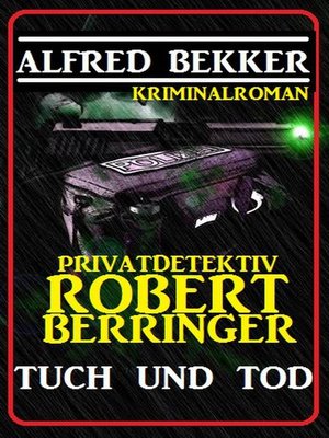 cover image of Privatdetektiv Robert Berringer